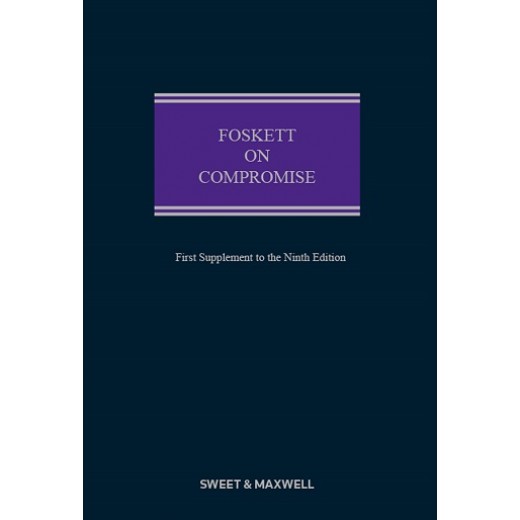 Foskett on Compromise 9th ed: 1st Supplement